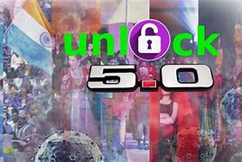 Image result for Unlock 5