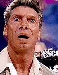 Image result for Vince McMahon Shocked