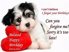 Image result for You Forgot My Birthday Present