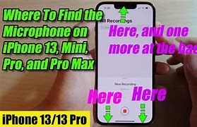 Image result for Where Is Mic Locaton On iPhone 13