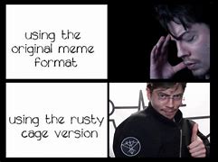 Image result for Rusty Cage Memes