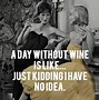 Image result for Saturday Wine Memes