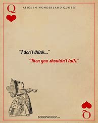 Image result for Alice in Wonderland Short Quotes