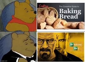 Image result for Baking Bread Meme