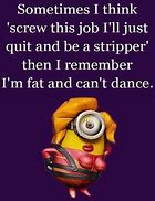 Image result for Dirty Minion Quotes