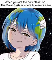 Image result for Anime Earth Memes
