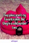 Image result for iPhone with Funny Poop Jokes