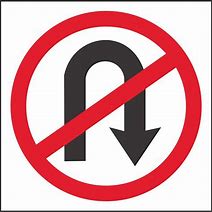Image result for No U turn Sign