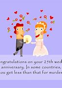 Image result for 25th Wedding Anniversary Funny