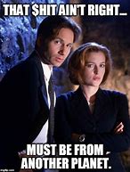 Image result for X-Files Alien Meme
