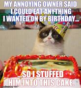 Image result for Funny Birthday Meme for Grumpy Man