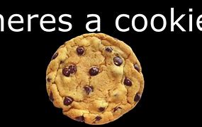Image result for Follow Me for a Cookie