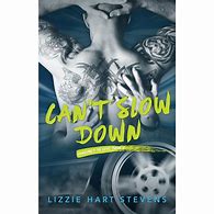 Image result for can't_slow_down