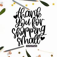 Image result for Thank You for Shopping Small Logo