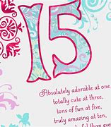 Image result for 15th Birthday Card Sayings