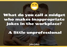 Image result for Inappropriate Jokes for Work
