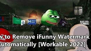 Image result for iFunny Waterfark