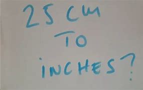 Image result for How Long in 25 Inches