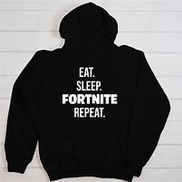 Image result for Eat Sleep Fortnite Repeat