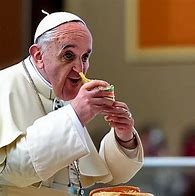 Image result for Pope Eating