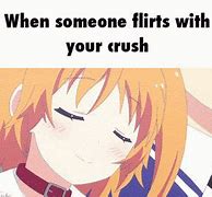 Image result for Anime Crush Memes