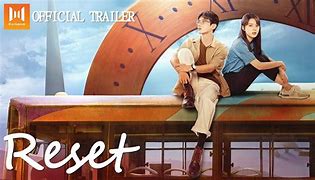 Image result for Reset Chinese Drama E