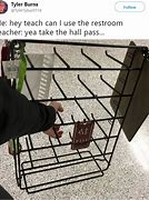 Image result for Hall Pass Meme