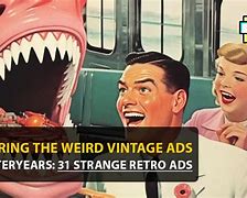 Image result for Weird Ad