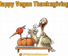 Image result for Vegan Thanksgiving Meme
