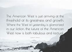 Image result for Western Settler Quotes