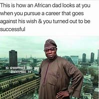 Image result for African Parents Memes