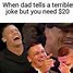 Image result for My Dad Meme