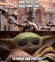 Image result for Baby Yoda Nurse Meme