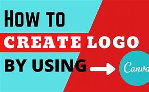 Image result for How to Make a Logo