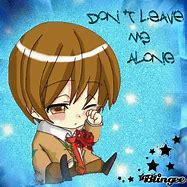 Image result for Don't Leave Me Anime