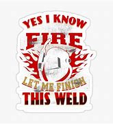 Image result for Funny Welding Decals