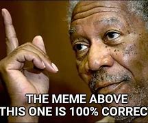 Image result for 100% Correct Meme