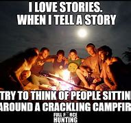 Image result for Campfire Meme