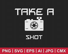 Image result for Take a Shot SVG