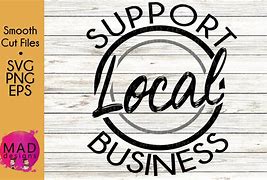 Image result for Supporting Local Business