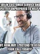 Image result for Call Center Memes 90 Minutes to Go