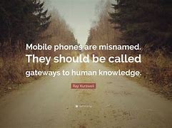Image result for Quotes On Cell Phone Information Sharing