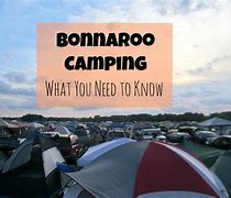 Image result for Bonnaroo Campsite