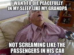 Image result for Go to Sleep Grandpa Meme