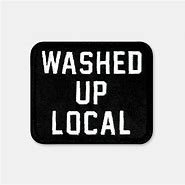 Image result for Washed Up Local T-Shirt