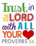 Image result for Trust in the Lord