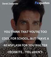 Image result for Zoolander Quotes