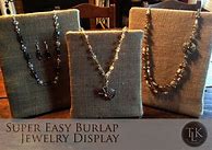 Image result for DIY Burlap Jewelry Display