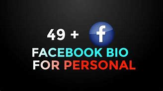 Image result for Bio Ideas for Facebook