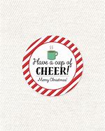 Image result for Have a Cup of Cheer Printable Holiday Card